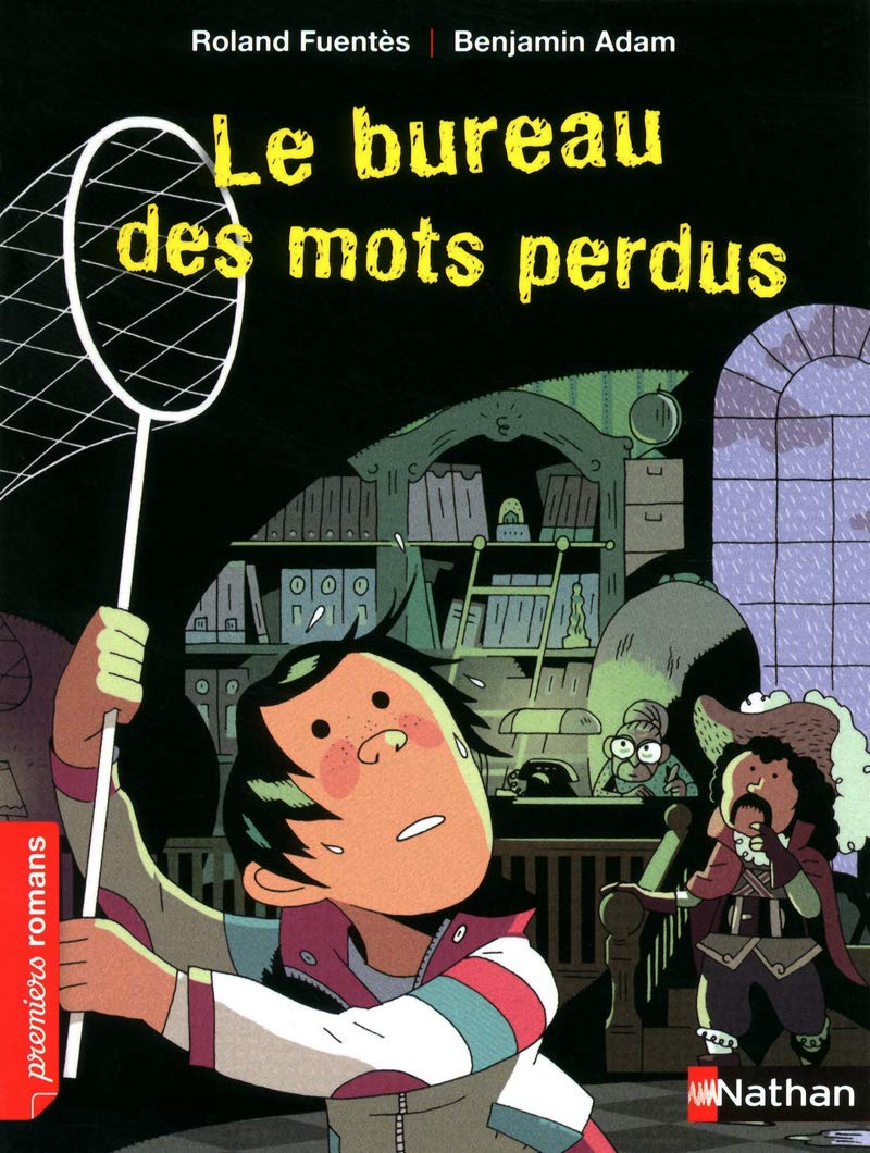 Le bureau des mots perdus - Roman Humour - De 7 à 11 ans 9782092536605