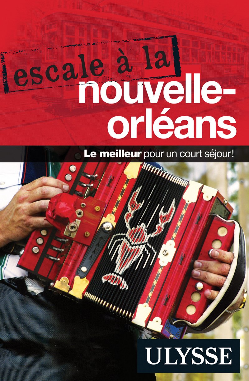 Escale à La Nouvelle-Orléans 9782894643815