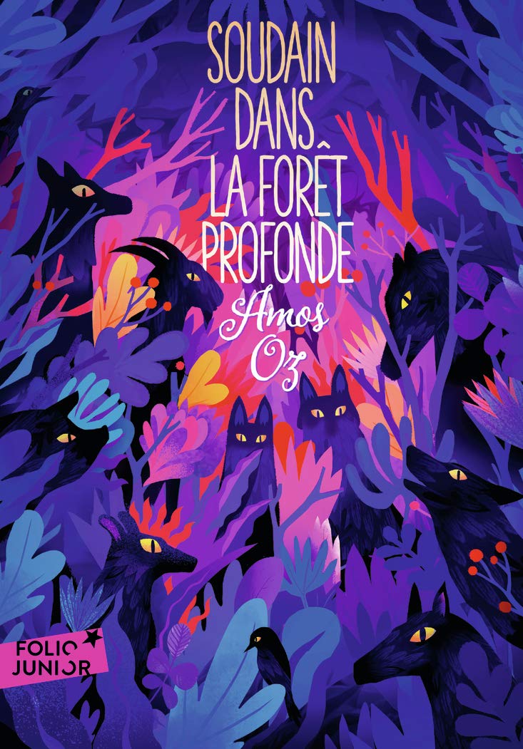 SOUDAIN DANS LA FORET PROFONDE 9782075147439