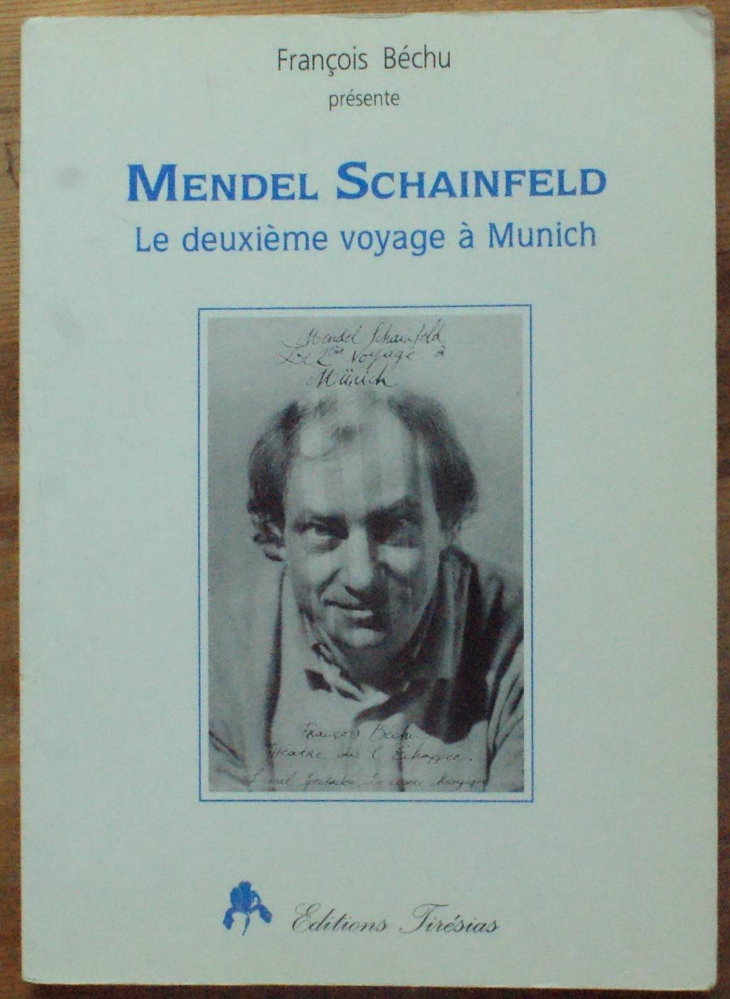 Mendel Schainfeld, 2eme voyage 9782908527650