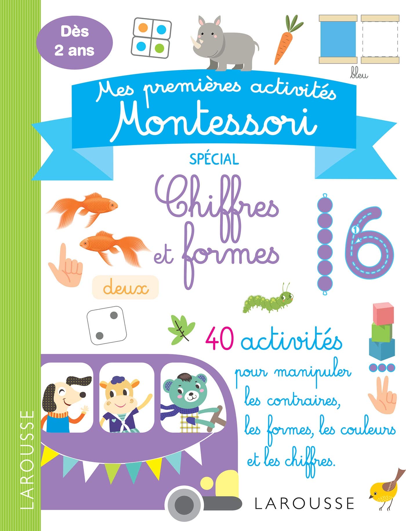 Mes premières activités Montessori - Chiffres et formes 9782036003682