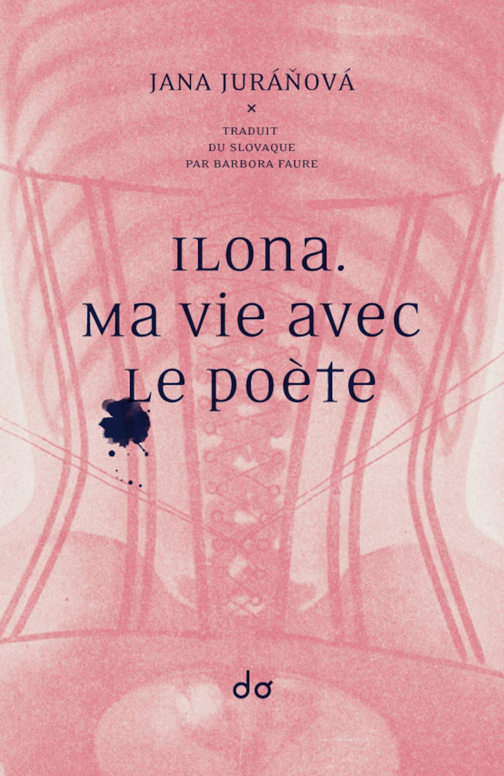 Ilona. Ma vie avec le poète 9791095434146
