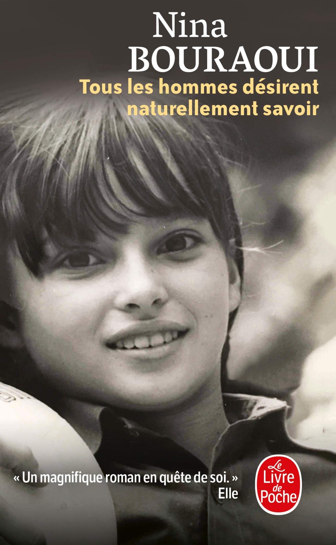 Tous les hommes désirent naturellement savoir 9782253237563