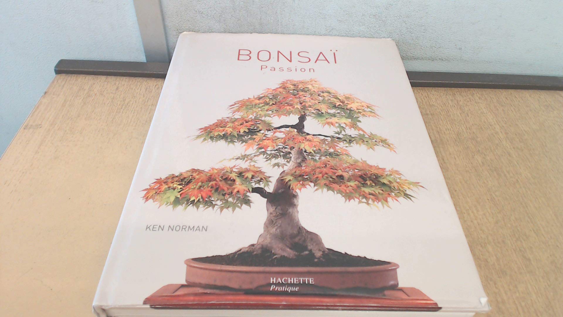 Bonsaï Passion 9782012358812