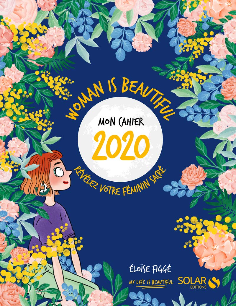 Mon cahier 2020 Woman is beautiful 9782263159770