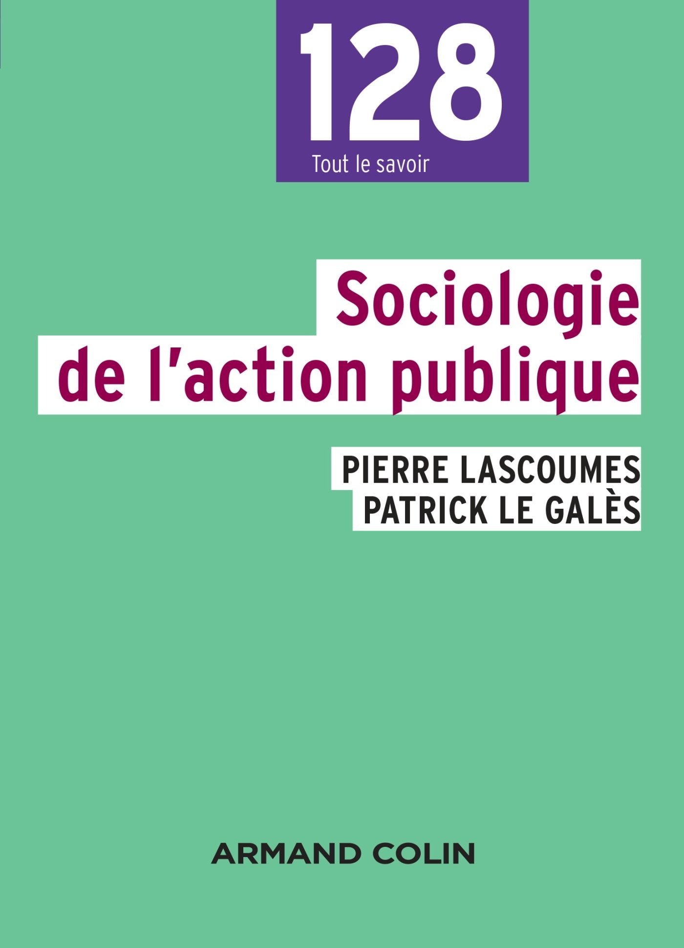 Sociologie de l'action publique - 2e éd. 9782200621674