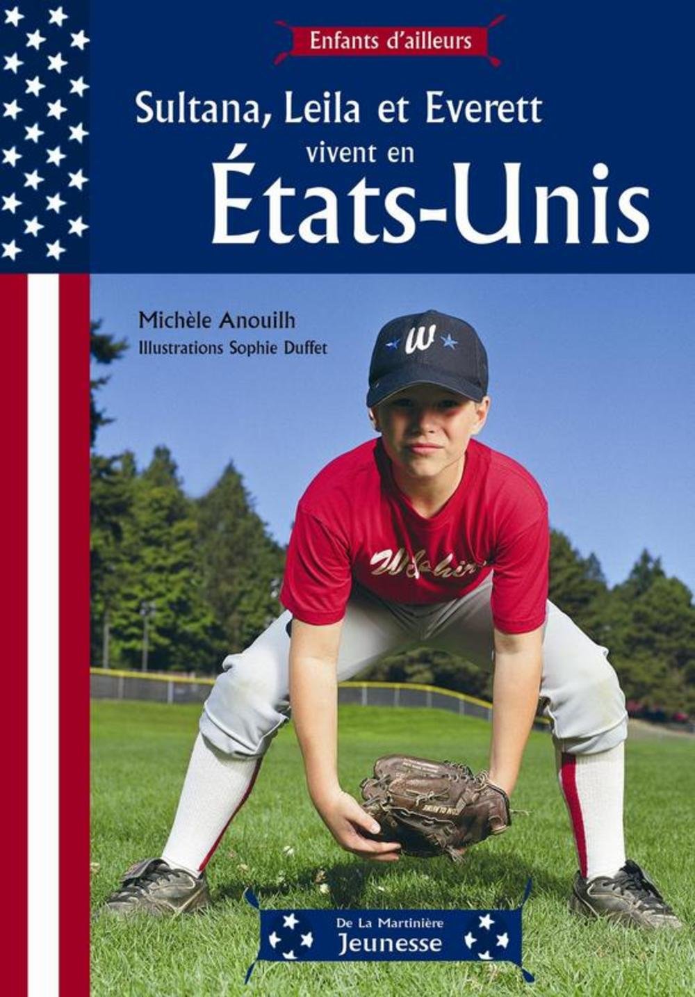 Sultana, Leila et Everett vivent aux Etats-Unis 9782732435602