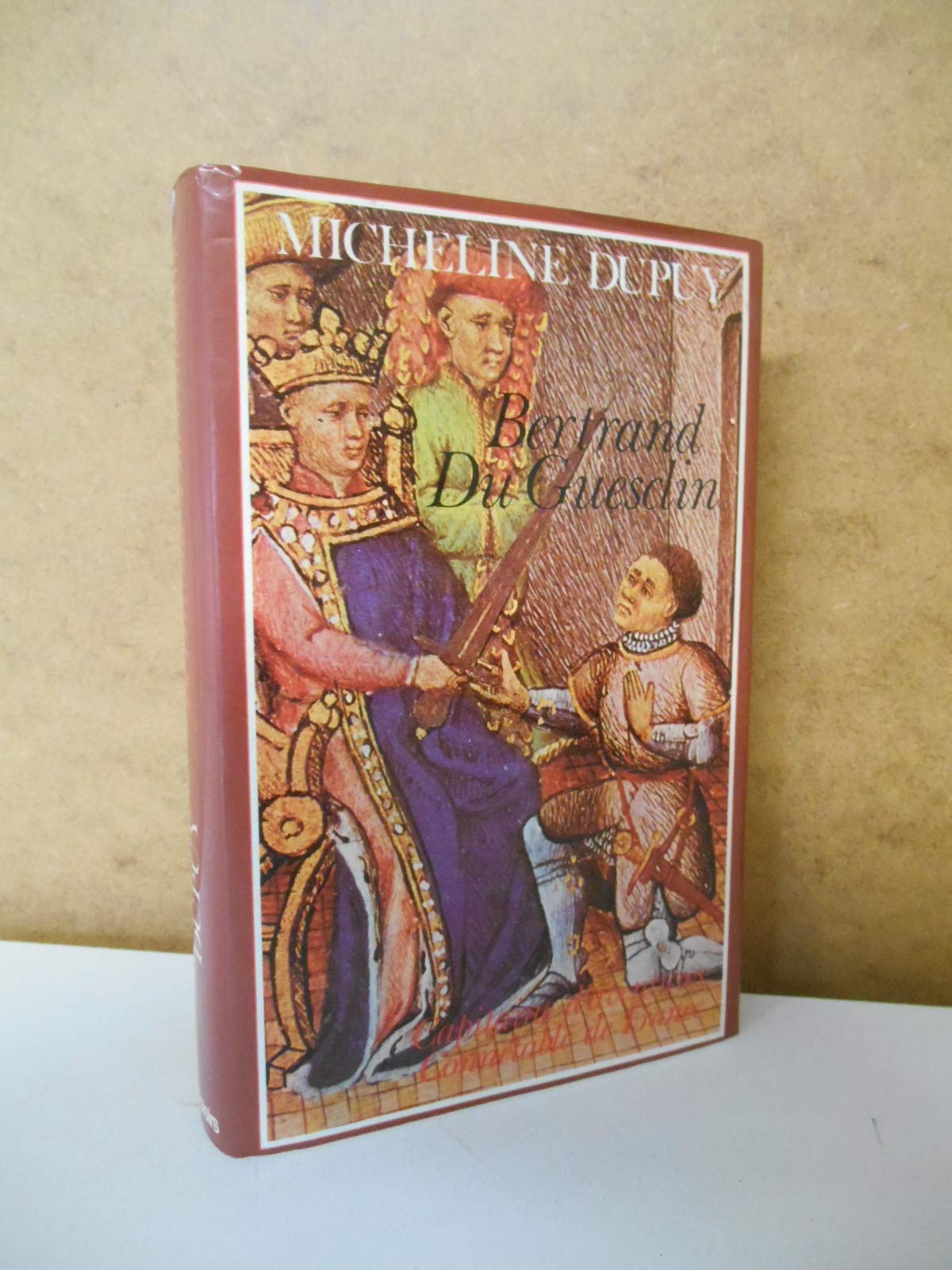 Bertrand du guesclin : capitaine d'aventure, connetable de France 9782262000820