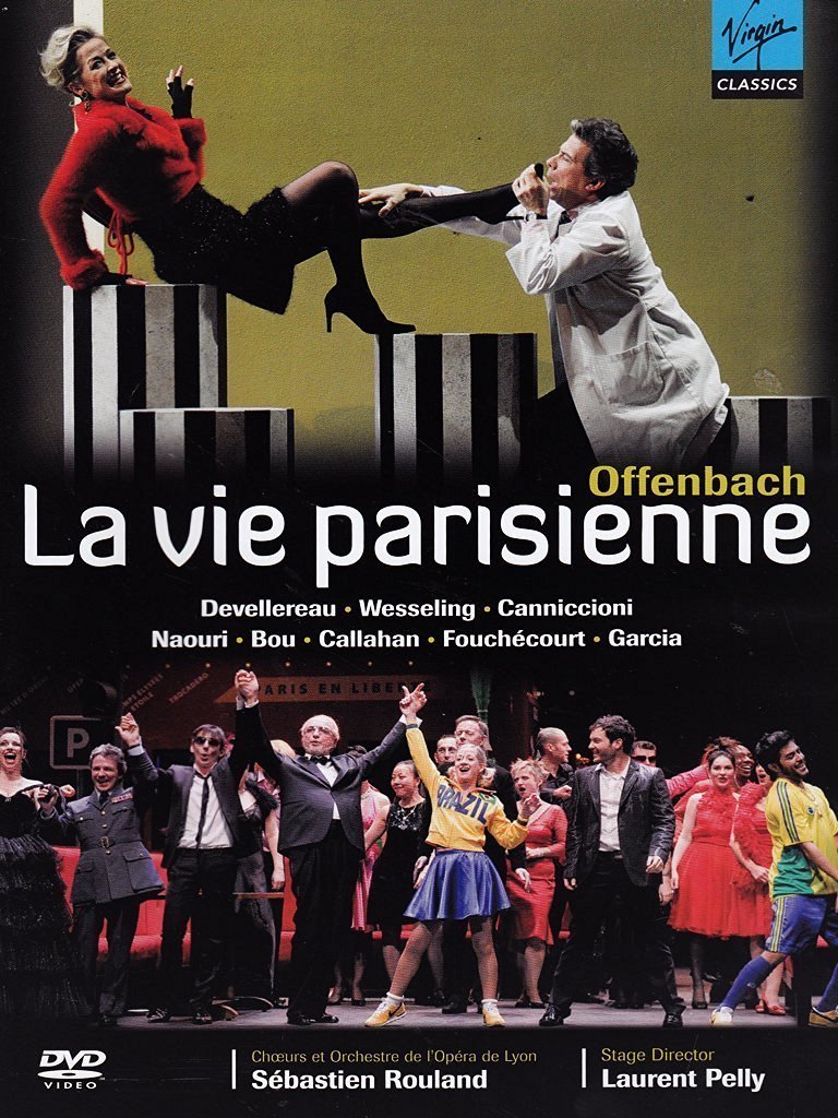 Jacques Offenbach - La vie parisienne (Opéra de Lyon 2007) 9786312531142