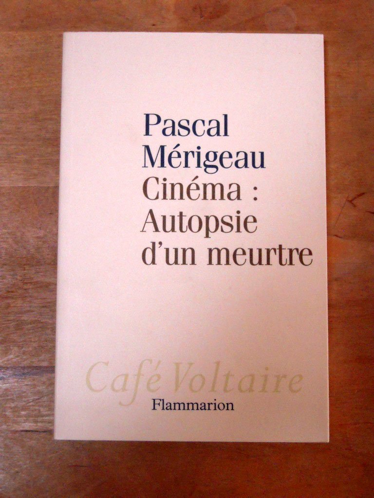 Cinéma, autopsie d'un meurtre 9782081202528