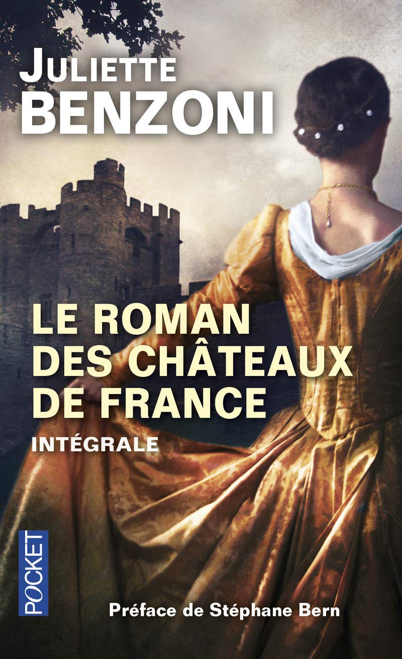 Le Roman des Châteaux de France 9782266230308