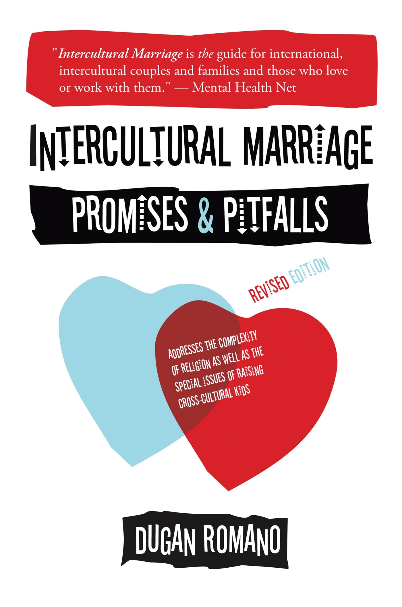 Intercultural Marriage: Promises and Pitfalls 9781931930529