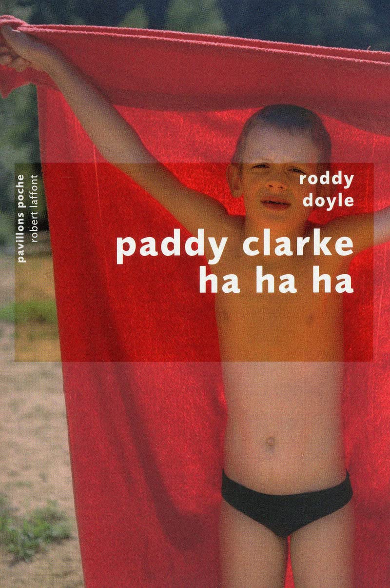 Paddy Clarke Ha Ha Ha 9782221115299