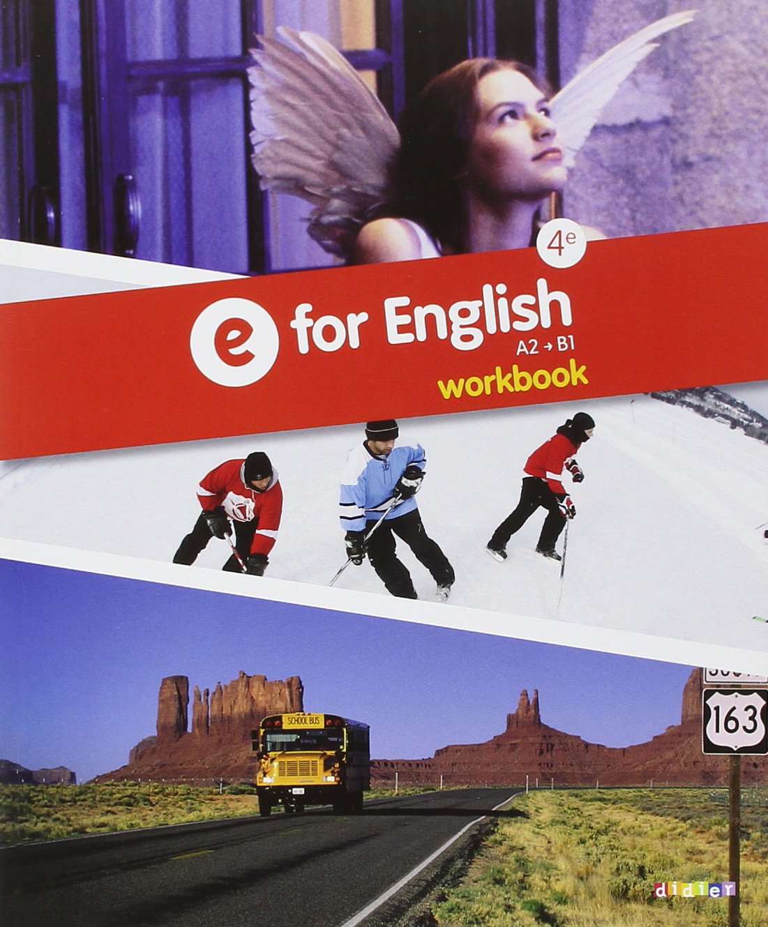E for English 4e - Anglais Ed.2013 - Workbook 9782278076888