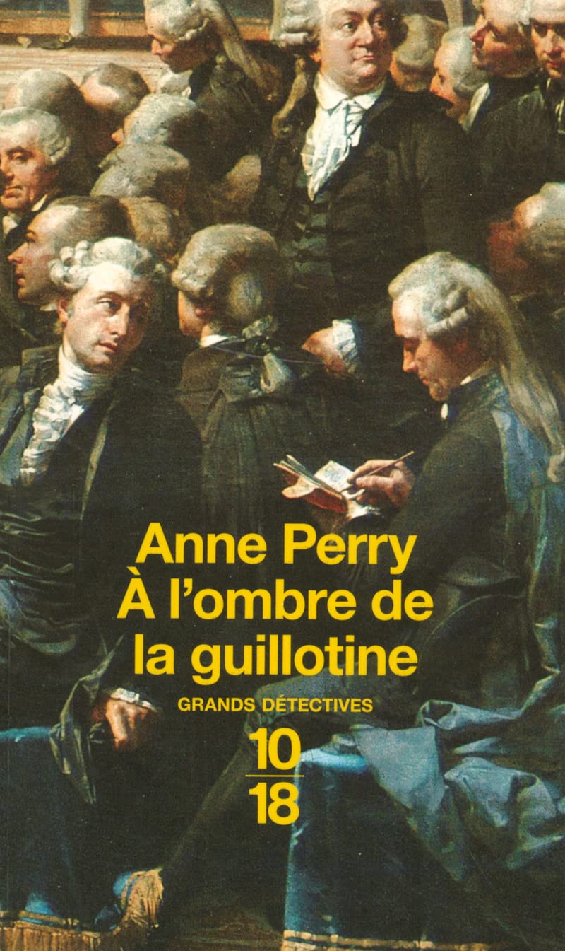 À l'ombre de la guillotine 9782264036049