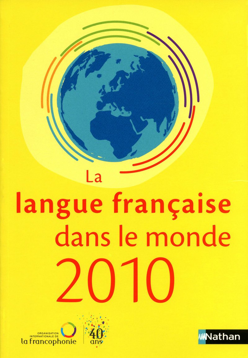 LA FRANCOPHONIE DANS LE MONDE 2010 9782098824072
