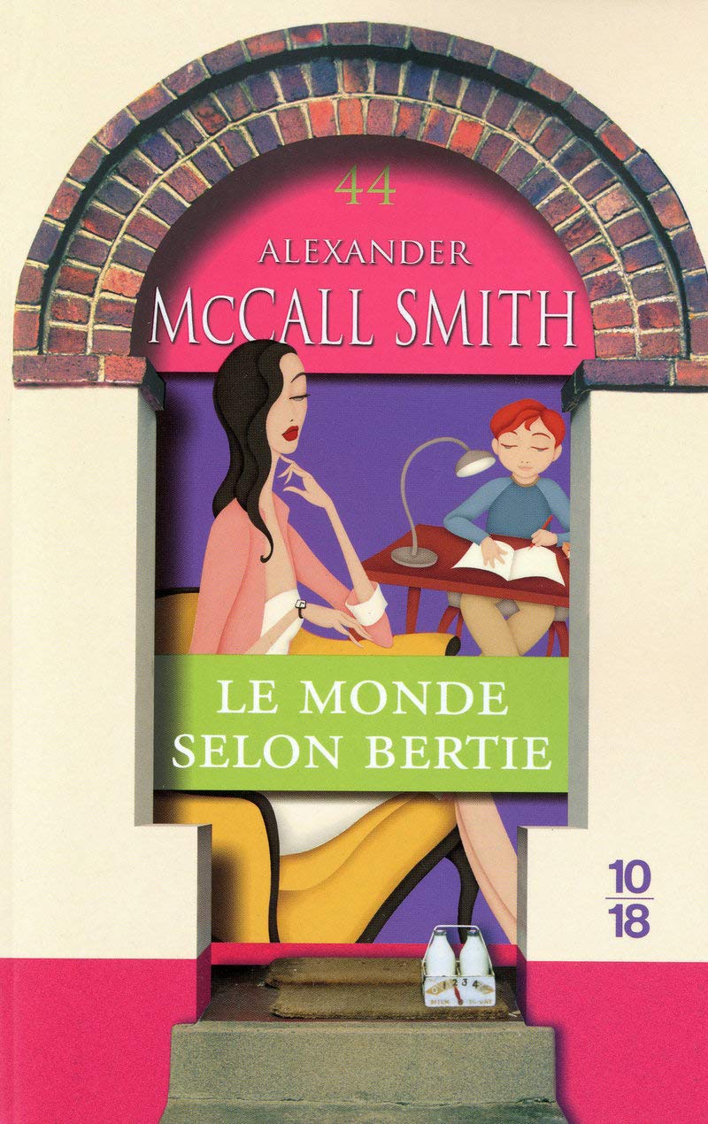 Le monde selon Bertie: Chroniques d'Edimbourg Tome 4 (4) 9782264049131
