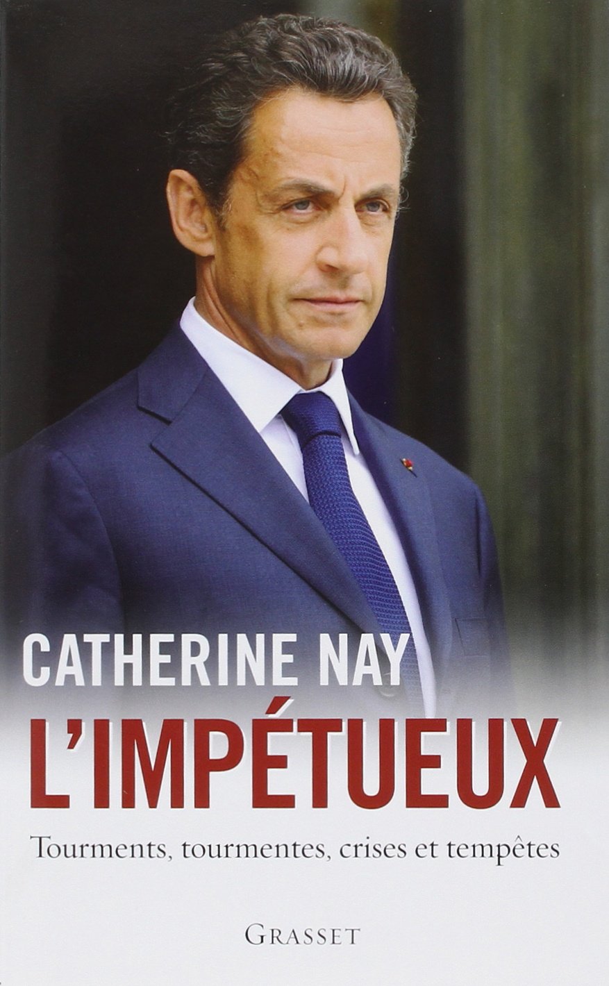 L'impétueux 9782246790105