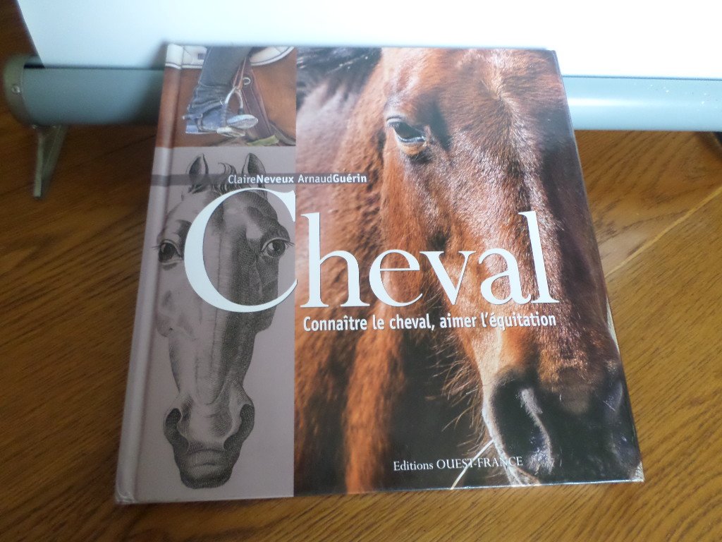 CHEVAL - Connaître le cheval, aimer l'équitation 9782737361272