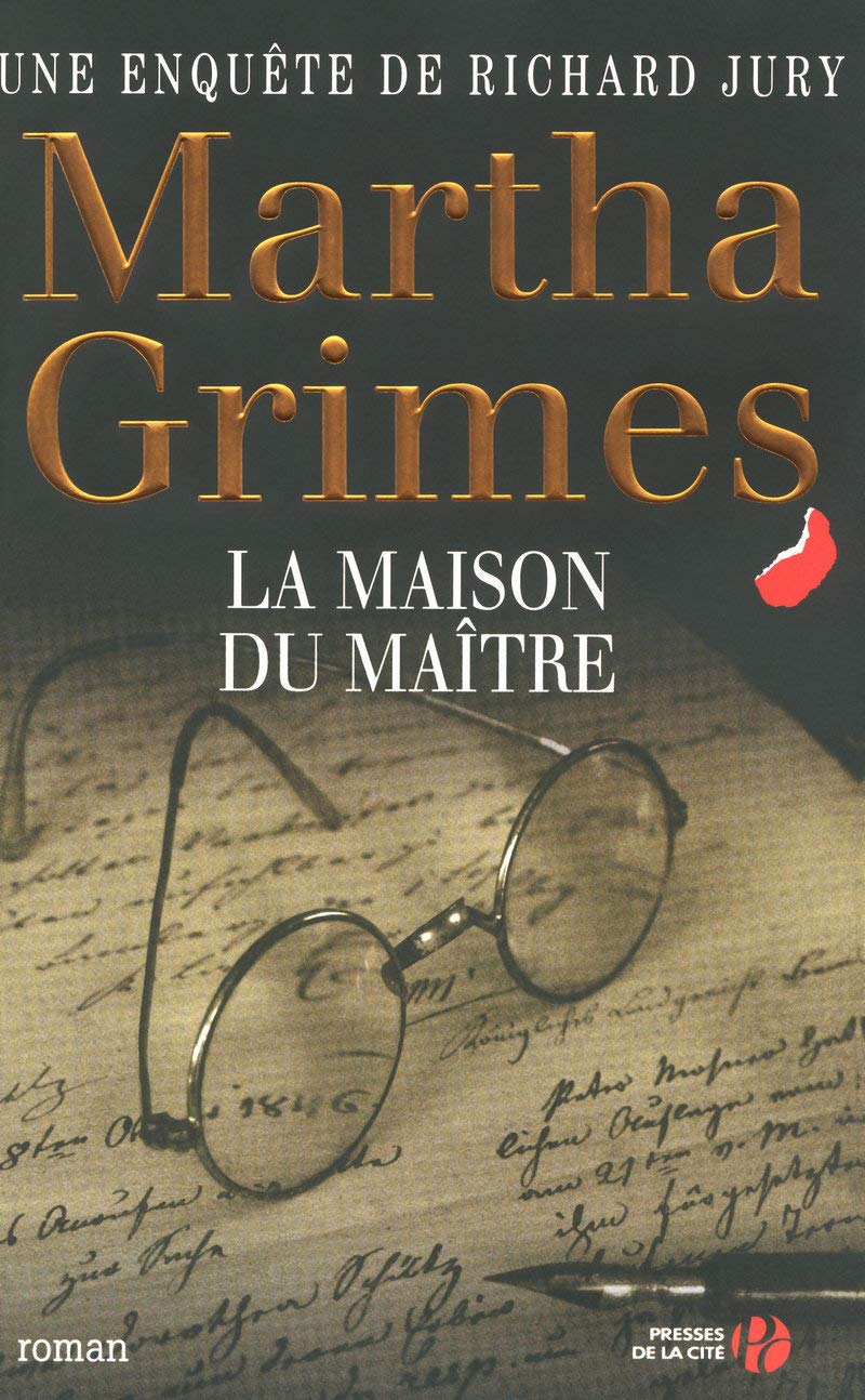 La maison du Maître: Une enquête de Richard Jury 9782258075603