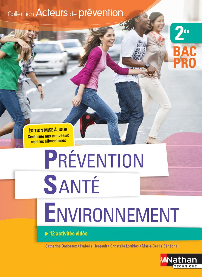 Prévention Santé Environnement 2e BAC PRO 9782091650241