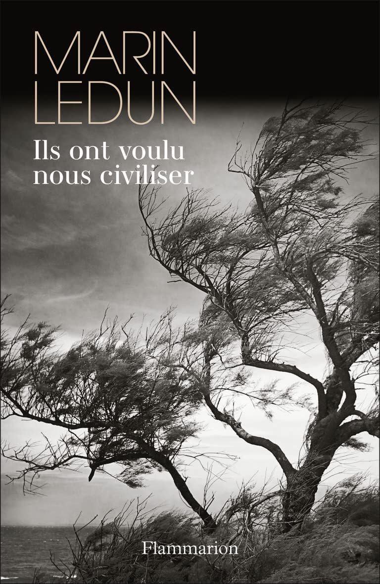 Ils ont voulu nous civiliser 9782081398184