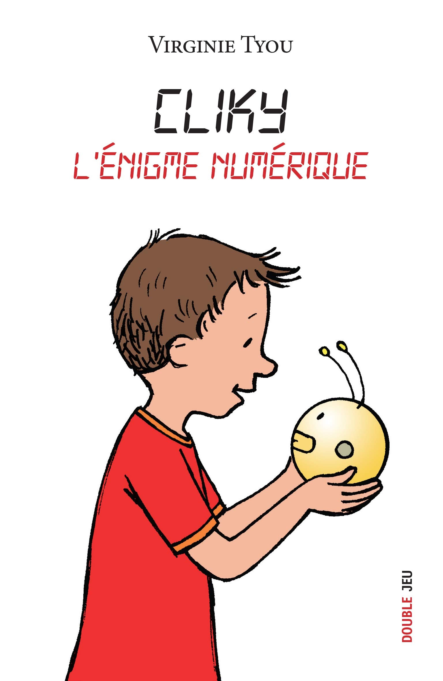 CLIKY : L'ENIGME NUMERIQUE 9782875861207