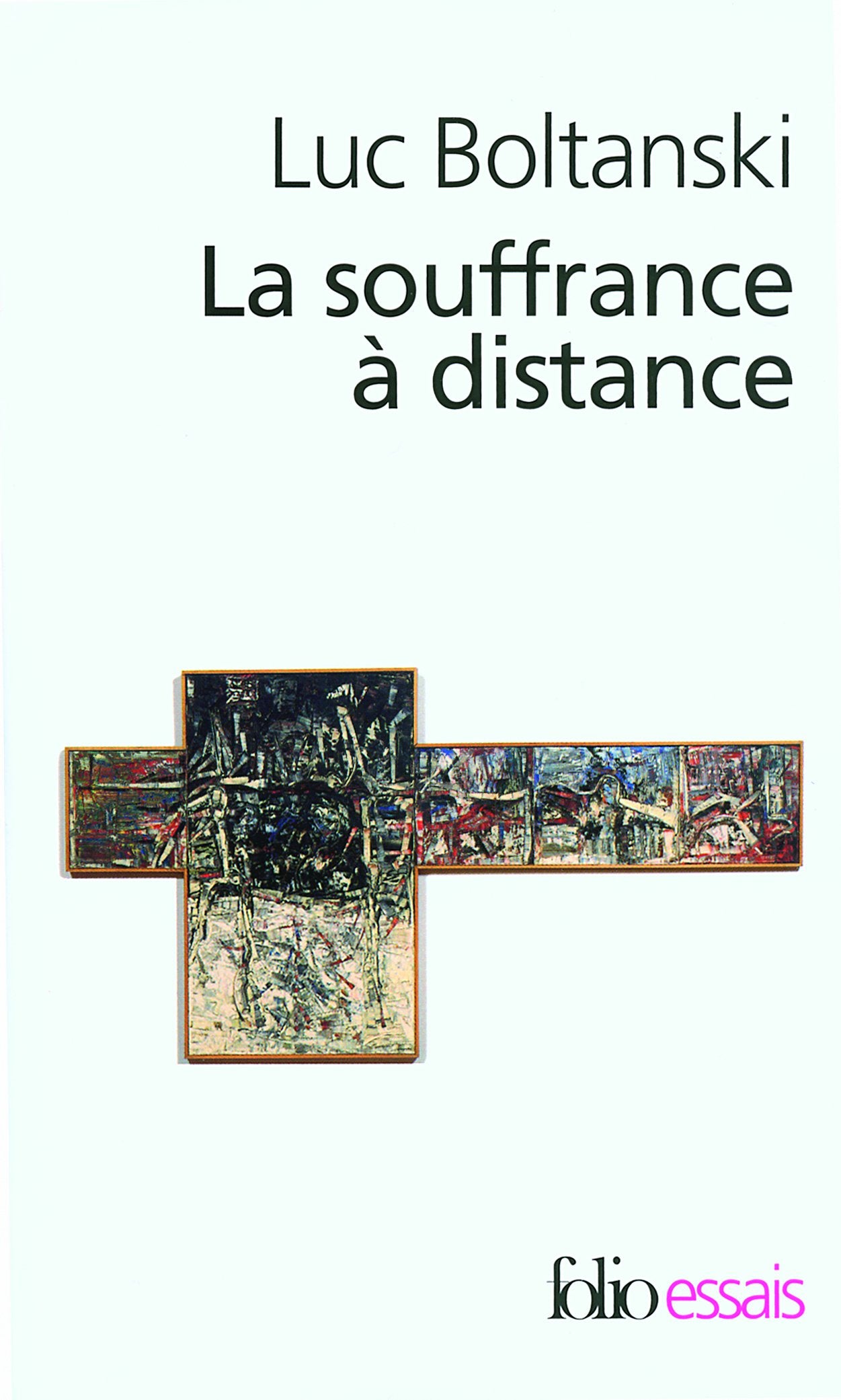 La souffrance à distance 073193 9782070342341