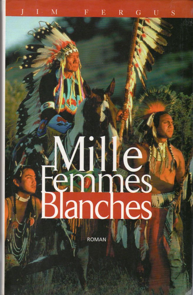 Mille femmes blanches : Les carnets de May Dodd 9782702841686