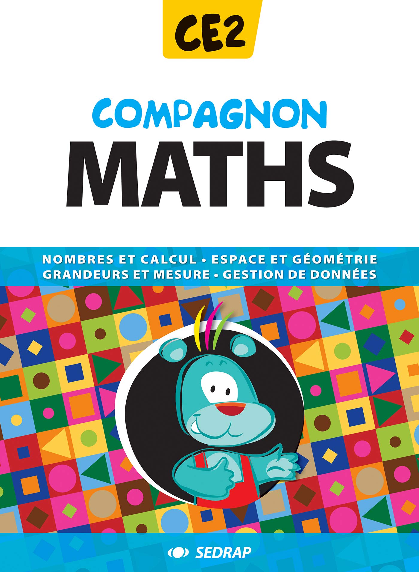 Compagnon Maths CE2 CE2 (Le manuel ) 9782758104230
