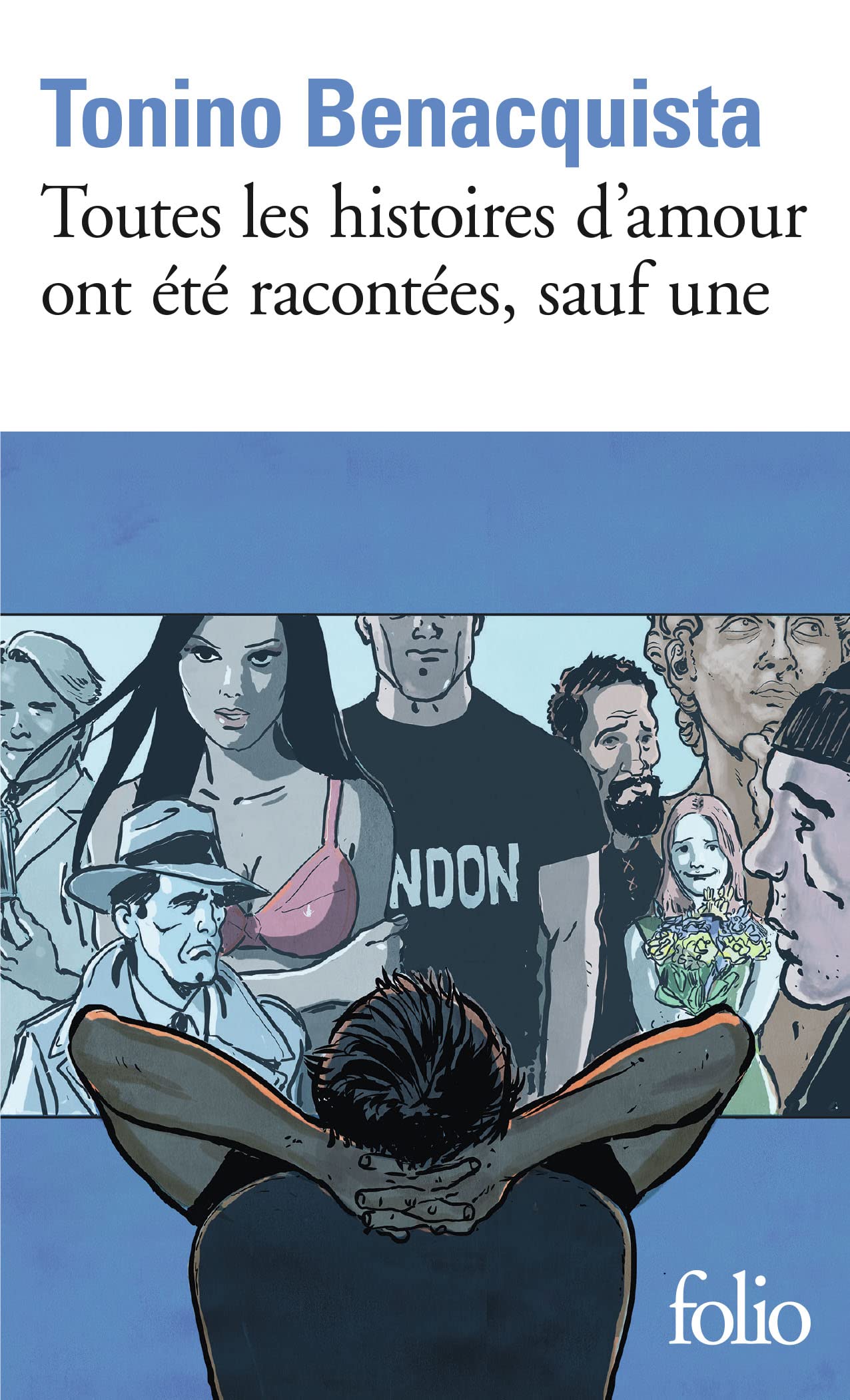 Toutes les histoires d'amour ont été racontées, sauf une 9782072923524