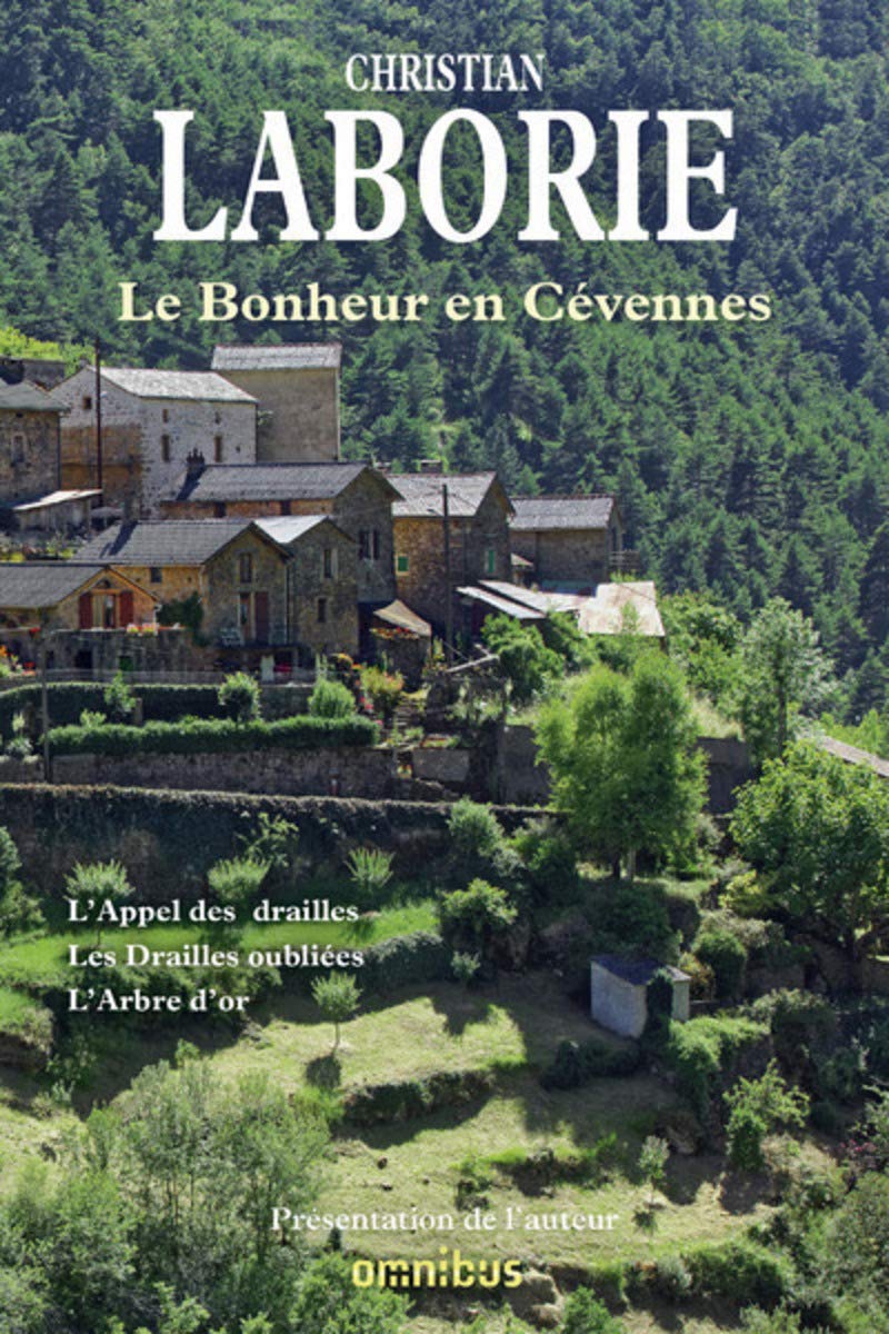 Le Bonheur en Cévennes 9782258144200