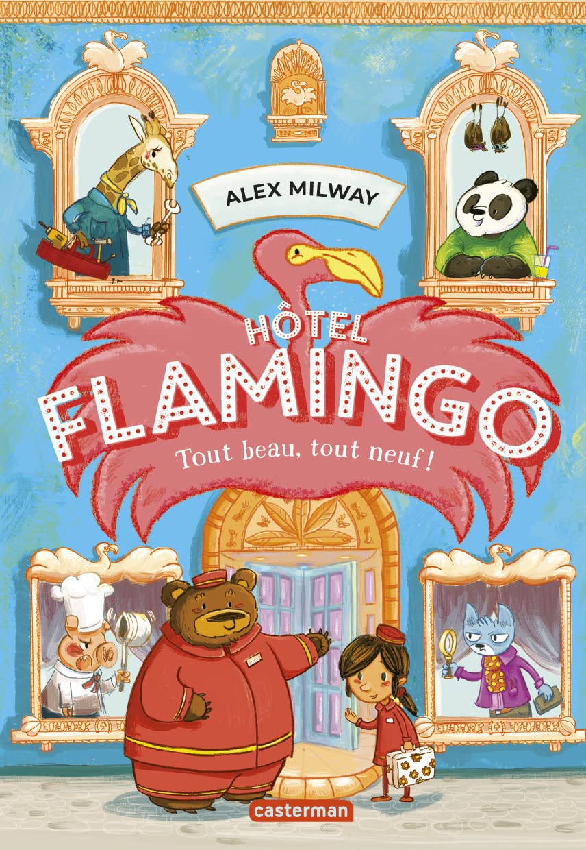 Hôtel Flamingo: Tout beau, tout neuf (1) 9782203024953