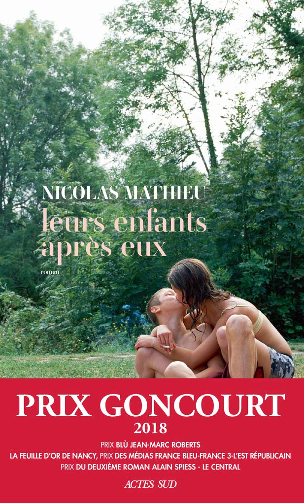 Leurs enfants après eux - Prix Goncourt 2018 9782330108717