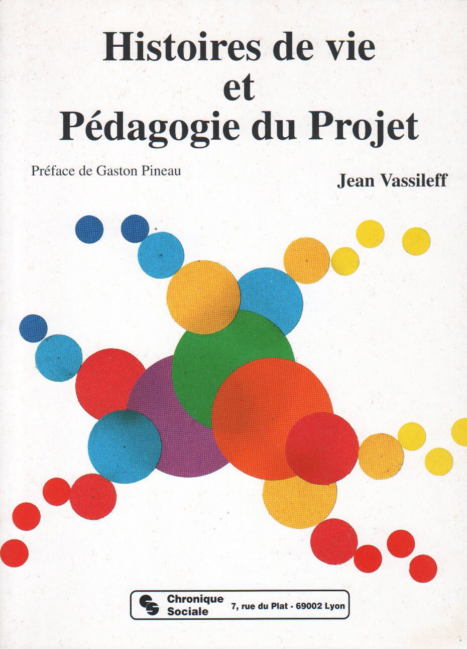 Histoires de vie et pedagogie du projet 9782850081521