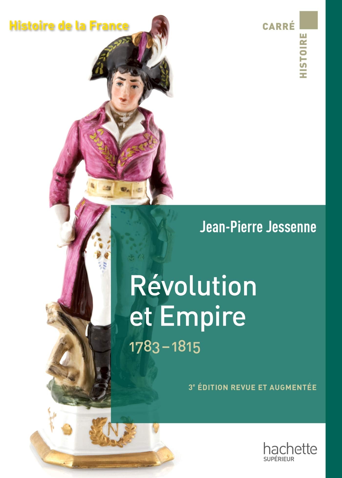 Révolution et Empire 1783-1815 9782011403223