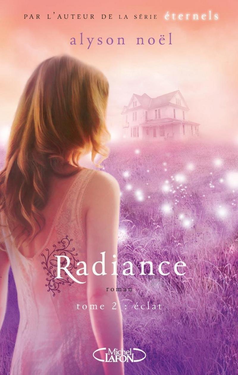 Radiance - tome 2 Eclat 9782749914244