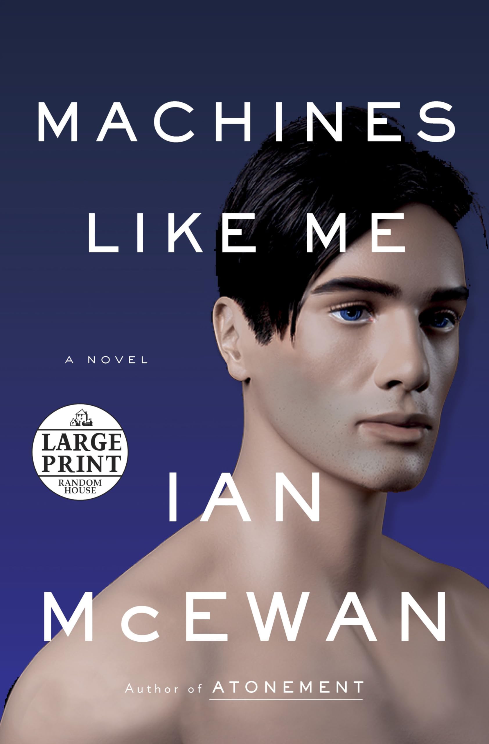 Machines Like Me: And People Like You 9780593152812
