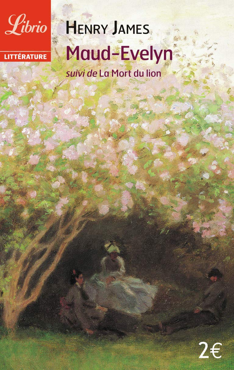 Maud-Evelyn: suivi de La Mort du lion 9782290058565