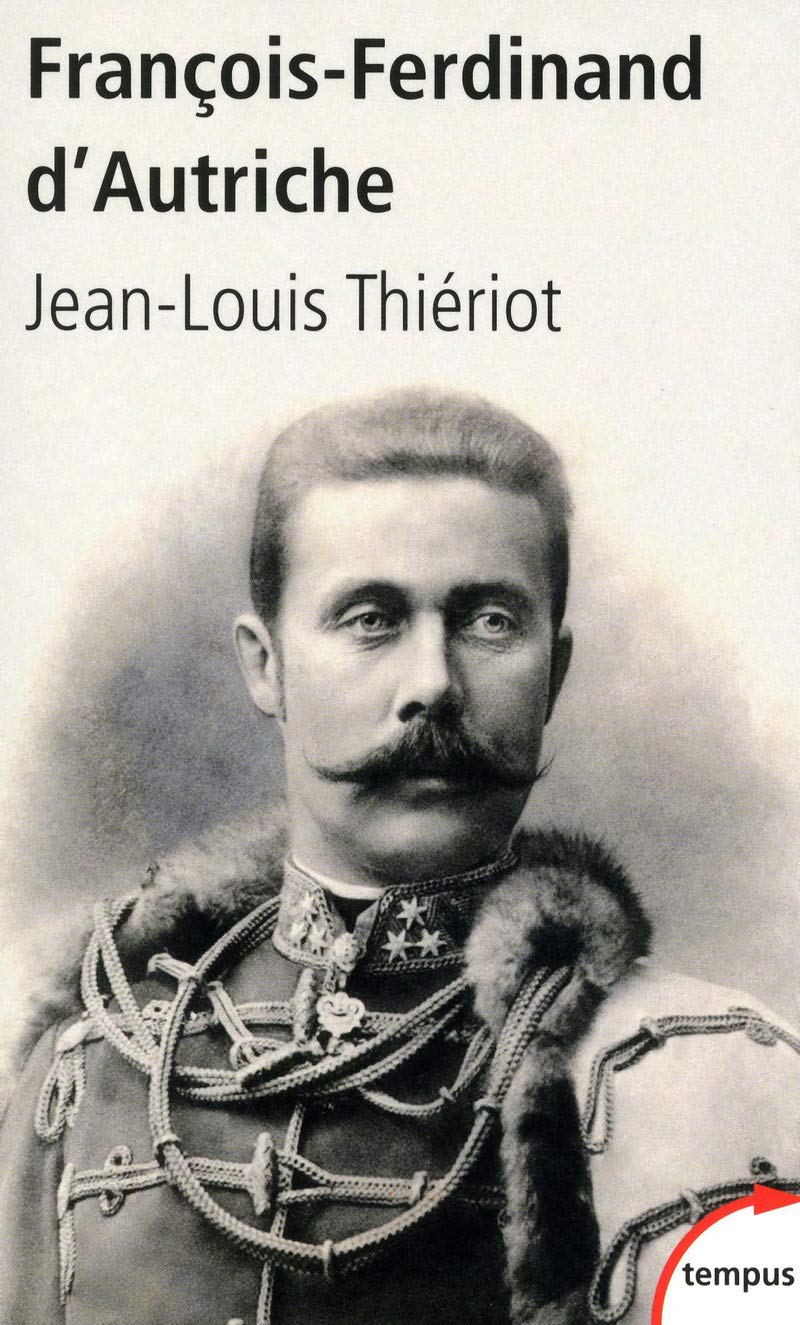 François-Ferdinand d'Autriche 9782262036010