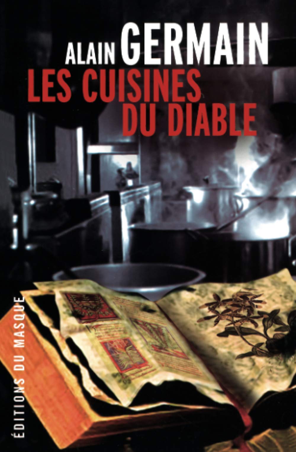 Les cuisines du diable 9782702431764