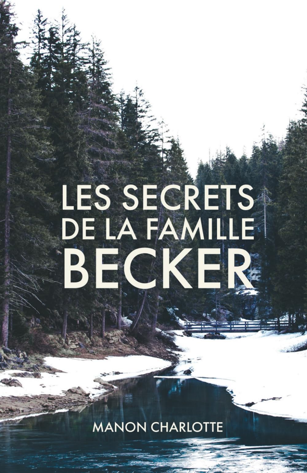 Les secrets de la famille Becker 9798439717699