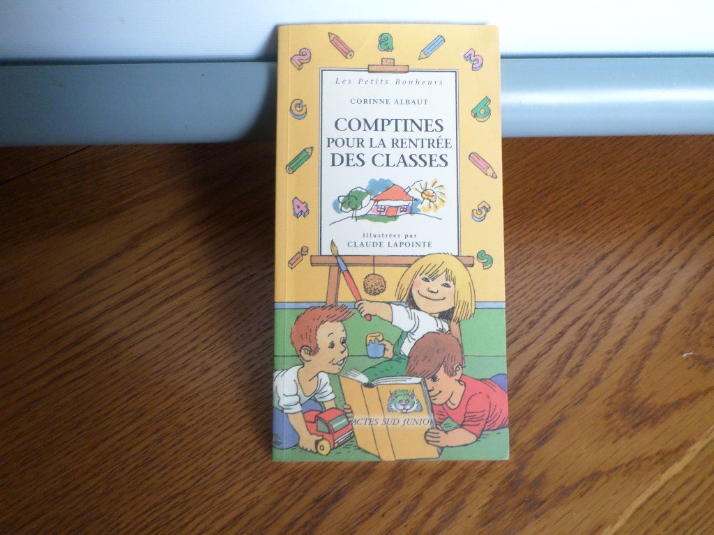 Comptines pour la rentrée des classes 9782742712953