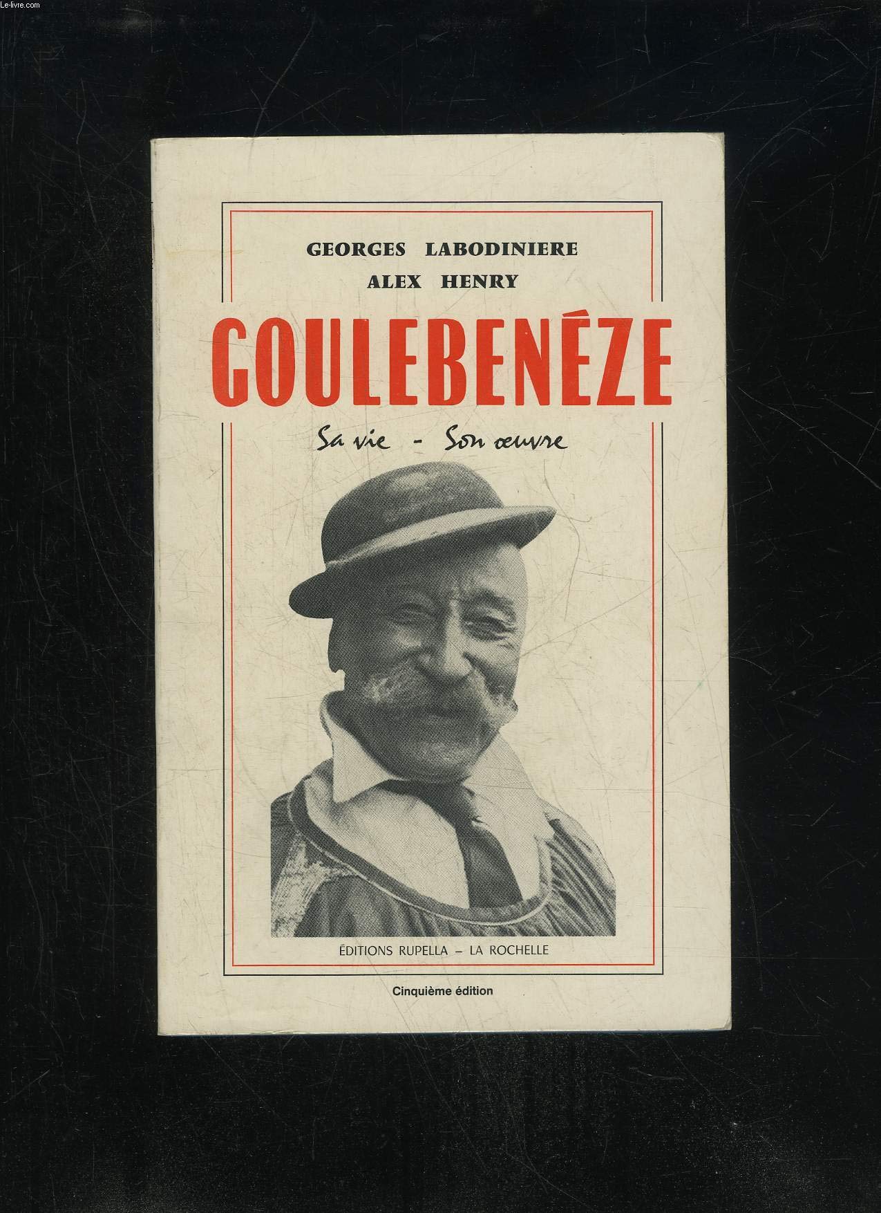 Goulebeneze : Sa vie, son oeuvre 9782864740117