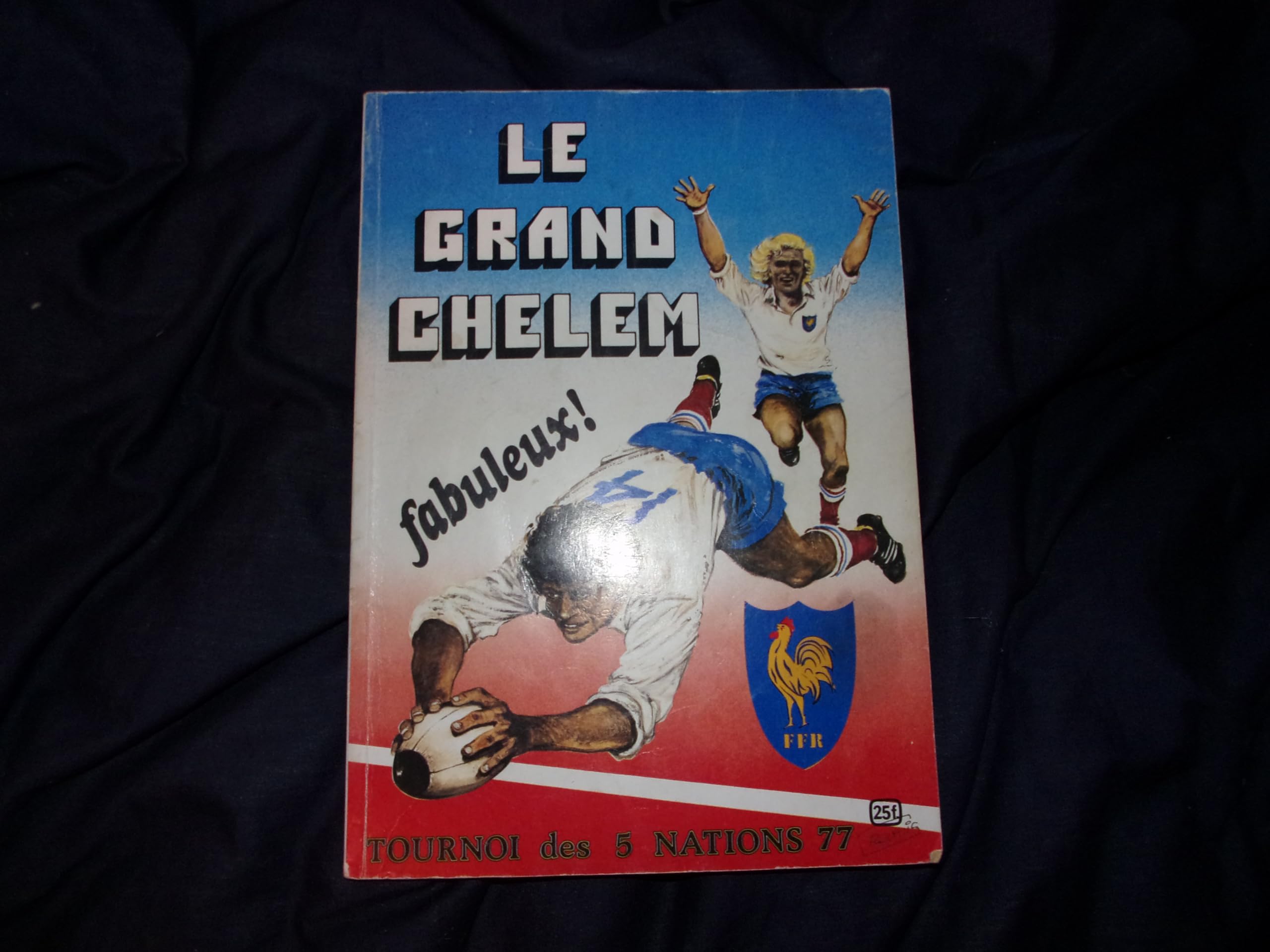 Le Grand Chelem 77. Tournoi des 5 Nations 3665375013290