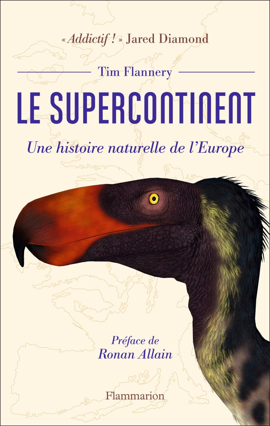Le supercontinent: Une histoire naturelle de l'Europe 9782081491793
