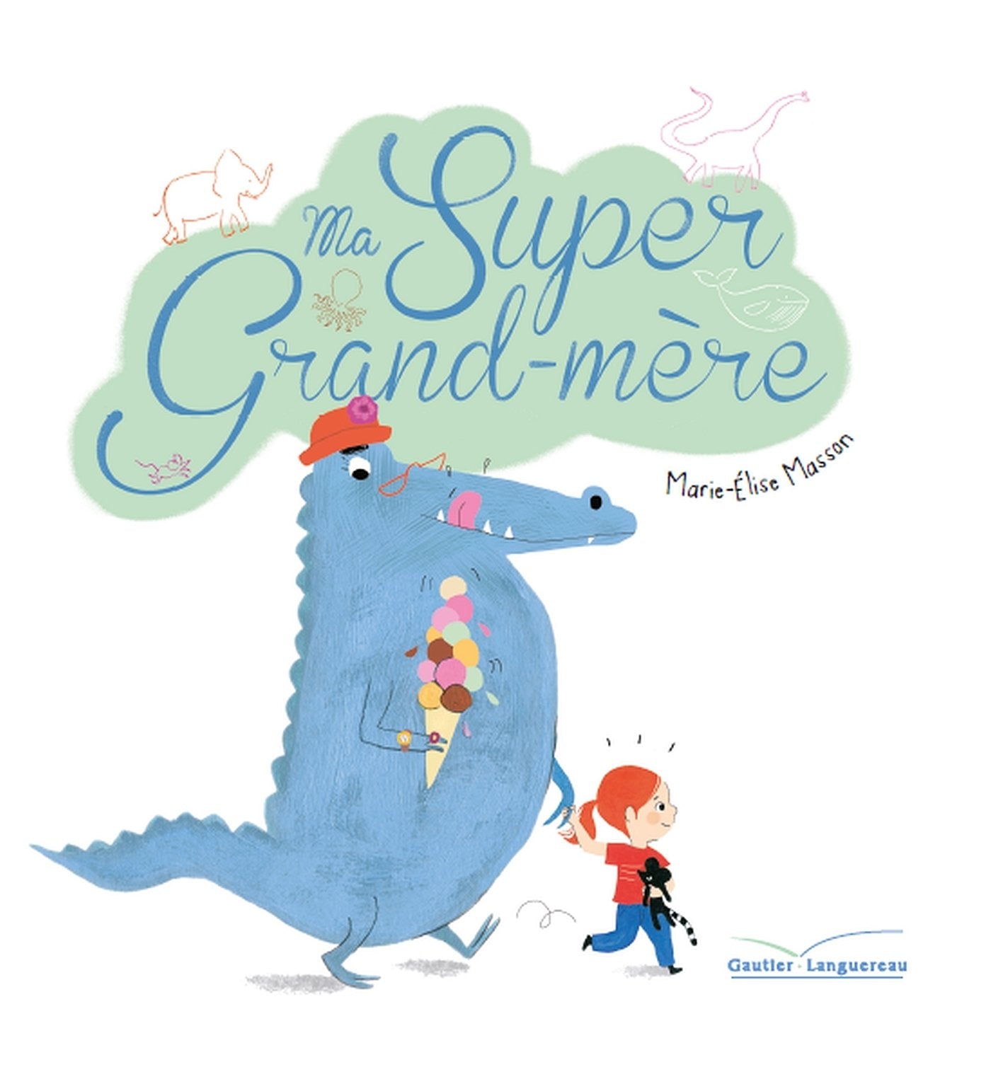 Ma super grand-mère 9782013978996