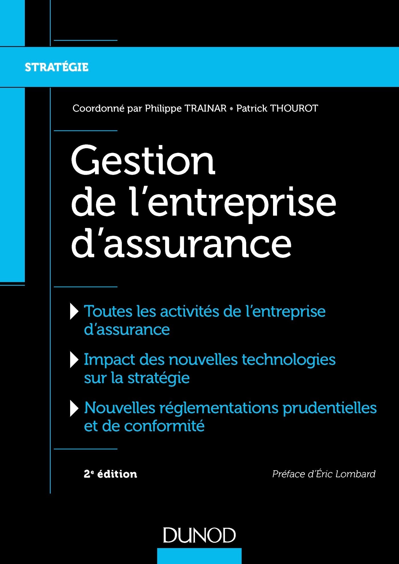 Gestion de l'entreprise d'assurance - 2e éd. 9782100765386
