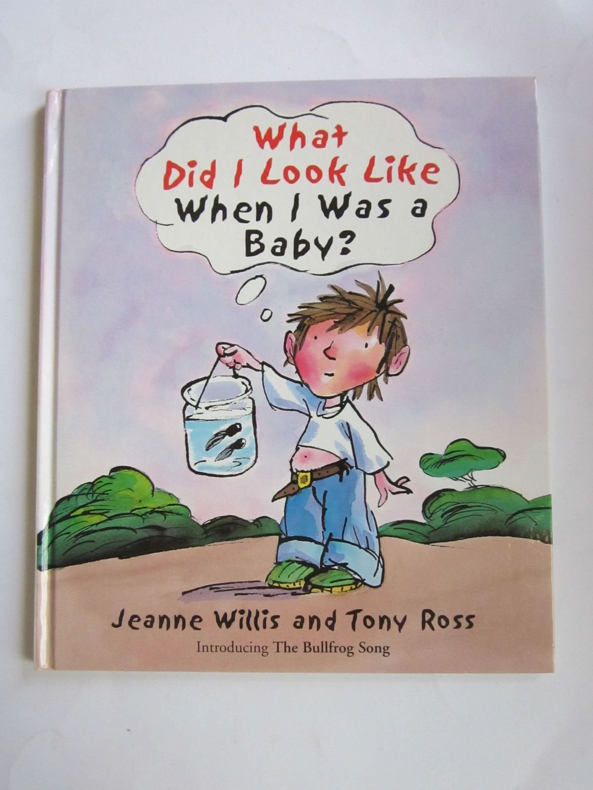 What Did I Look Like When I Was A Baby? 9780862649593