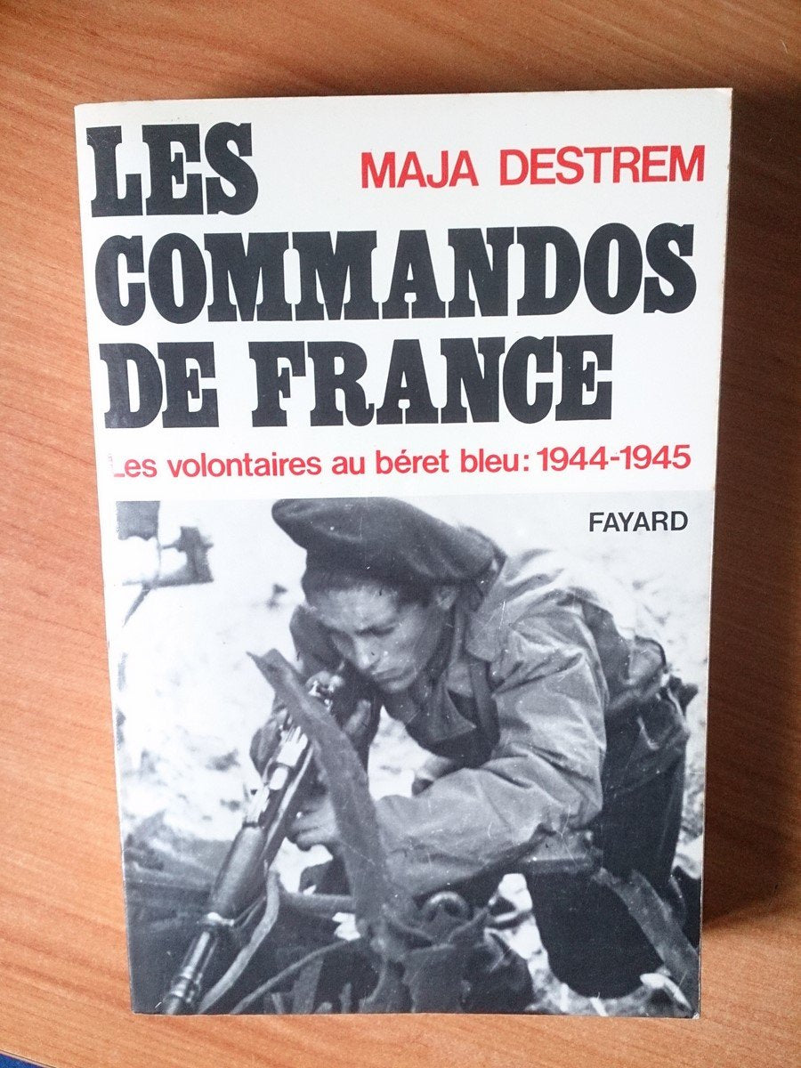 Les Hommes de guerre : Les commandos de France 9782213011691